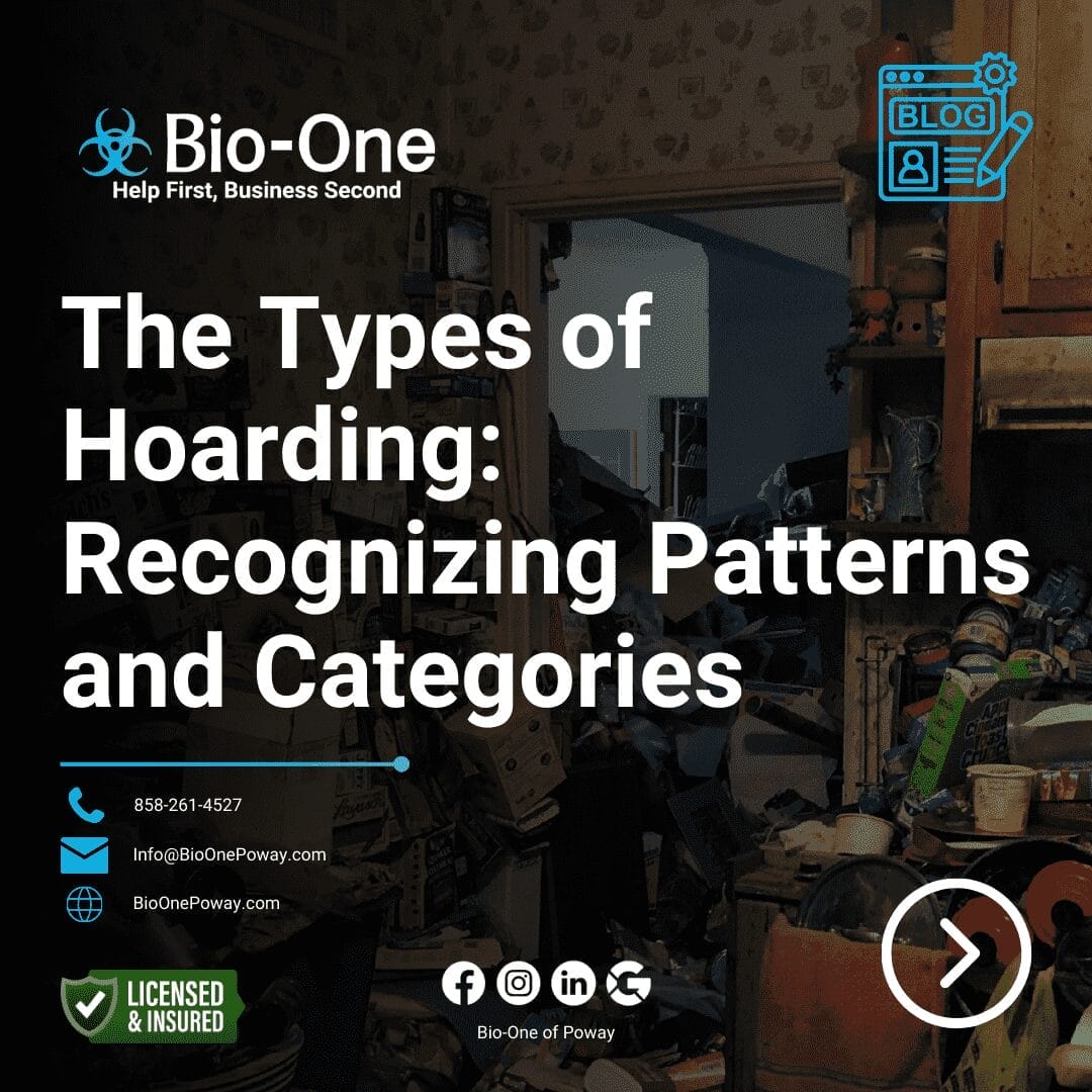 The Types of Hoarding Recognizing Patterns and Categories - Bio-One of Poway